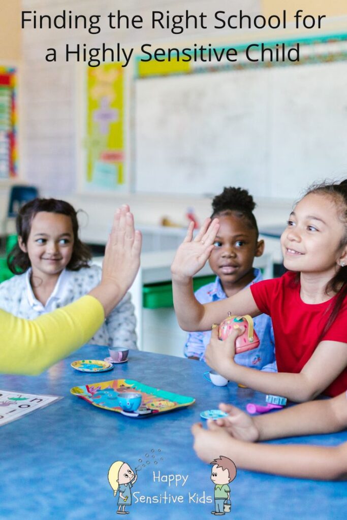Finding the Right School for a Highly Sensitive Child