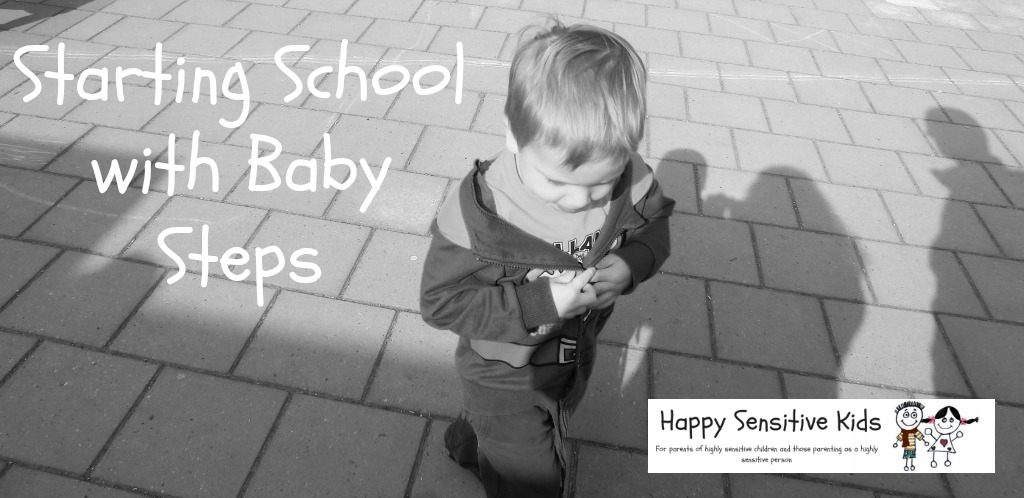 Starting School with Baby Steps