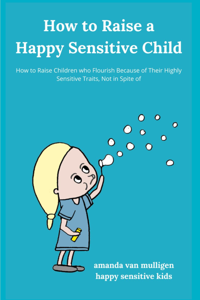 How to Raise a Happy Sensitive Child book cover
