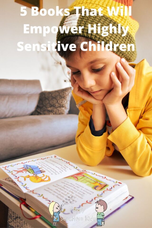 5 Books That Will Empower Highly Sensitive Children FI