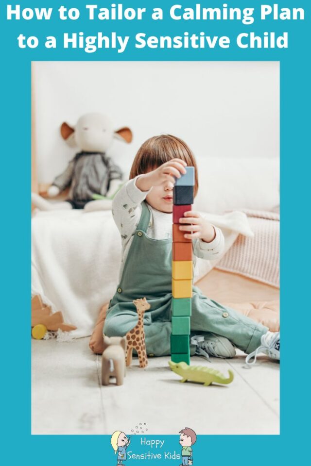 How to Tailor a Calming Plan to a Highly Sensitive Child  - child calmly playing with toy animals and building blocks